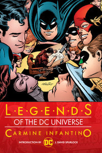 Legends of the DC Universe: Carmine Infantino Hardcover by Carmine Infantino (Illustrator)