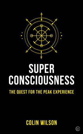 Super Consciousness Paperback by Colin Wilson