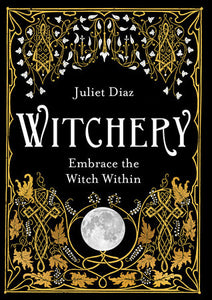 Witchery Paperback by Juliet Diaz