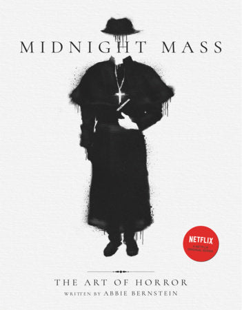 Midnight Mass: The Art of Horror Hardcover by Abbie Bernstein