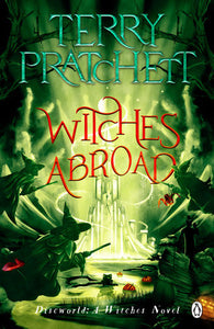 Witches Abroad Paperback by Terry Pratchett