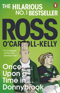 Once Upon a Time in . . . Donnybrook Paperback by Ross O'carroll-kelly