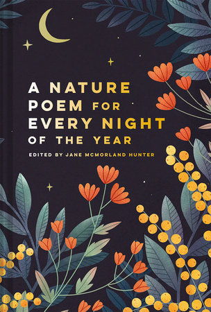 Nature Poem for Every Night of the Year Hardcover by Jane McMorland Hunter