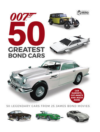 50 Greatest James Bond Cars Hardcover by Ben Robinson