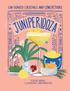 Juniperlooza Hardcover by Elouise Anders; Illustrated by Anna Manolatos