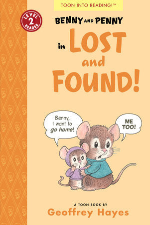 Benny and Penny in Lost and Found! Paperback by Geoffrey Hayes