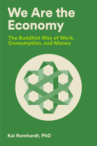 We Are the Economy Paperback by Kai Romhardt