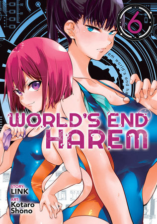 World's End Harem Vol. 6 Paperback by LINK; Illustrated by Kotaro Shono