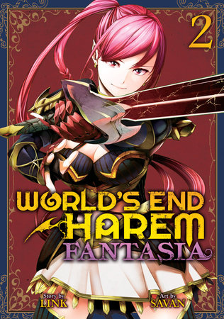 World's End Harem: Fantasia Vol. 2 Paperback by LINK; Illustrated by SAVAN