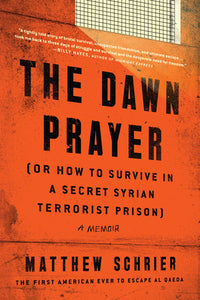 The Dawn Prayer Paperback by Matthew Schrier