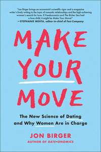 Make Your Move Paperback by Jon Birger