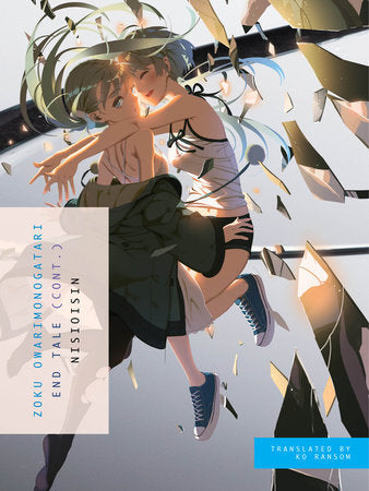 ZOKU OWARIMONOGATARI Paperback by NISIOISIN