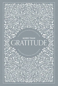 More Than Gratitude Hardcover by Korie Herold