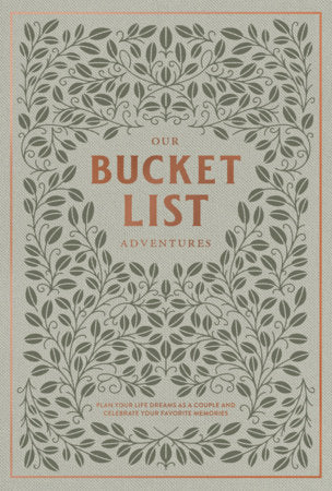 Our Bucket List Adventures: Plan Your Life Dreams as a Couple and Celebrate Your Favorite Memories Hardcover by Korie Herold