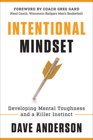 Intentional Mindset Hardcover by Dave Anderson