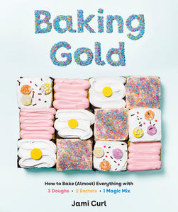 Baking Gold Hardcover by Jami Curl