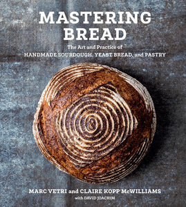 Mastering Bread Hardcover by Marc Vetri and Claire Kopp McWilliams with David Joachim