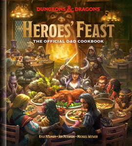 Heroes' Feast (Dungeons & Dragons) Hardcover by Kyle Newman, Jon Peterson, and Michael Witwer. Official Dungeons & Dragons Licensed.