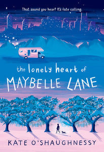 The Lonely Heart of Maybelle Lane Paperback by Kate O'Shaughnessy