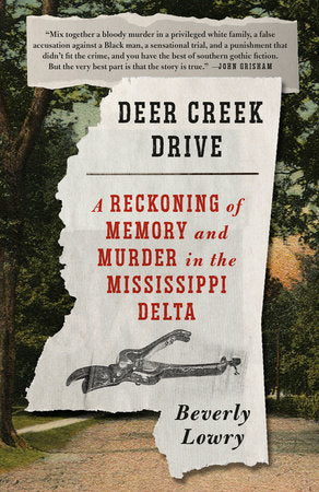 Deer Creek Drive Paperback by Beverly Lowry