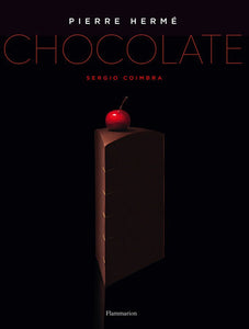 Pierre Herme: Chocolate Hardcover by Pierre Hermé, with photography by Sergio Coimbra, and recipe text and direction by CoCo Jabard