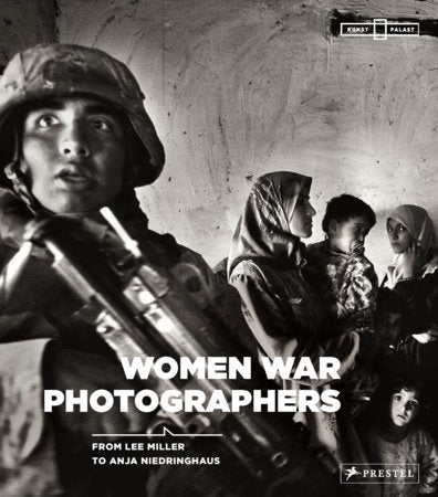 Women War Photographers Hardcover by Anne-Marie Beckmann, Felicity Korn