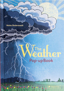 The Weather Hardcover by Maike Biederstadt, Michael Prestel