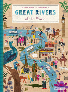 Great Rivers of the World Hardcover by Volker Mehnert, Martin Haake