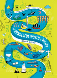 The Wonderful World of Water Hardcover by Sarah Garré