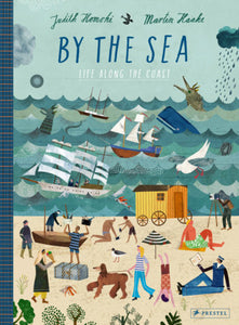 By the Sea Hardcover by Judith Homoki