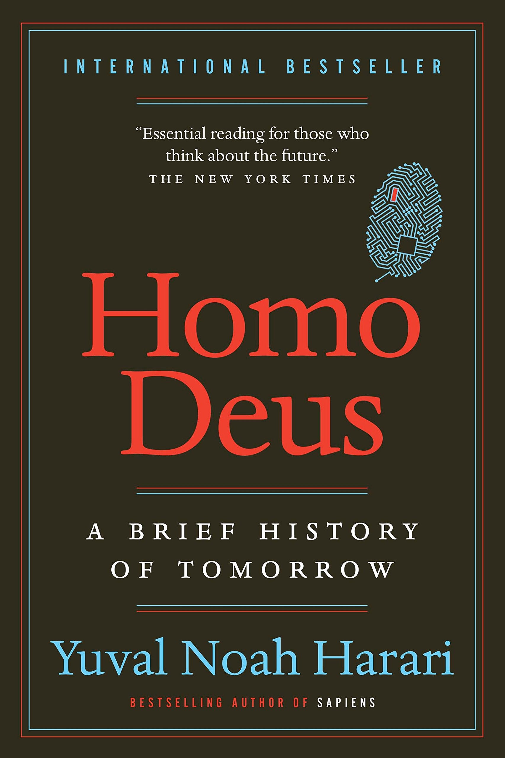 Homo Deus: A Brief History of Tomorrow Paperback by Yuval Noah Harari