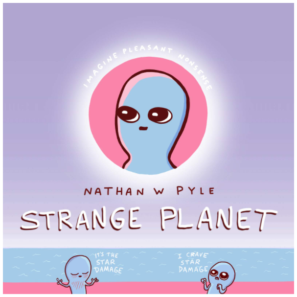 Strange Planet Hardcover written by Nathan W. Pyle - Best Book Store