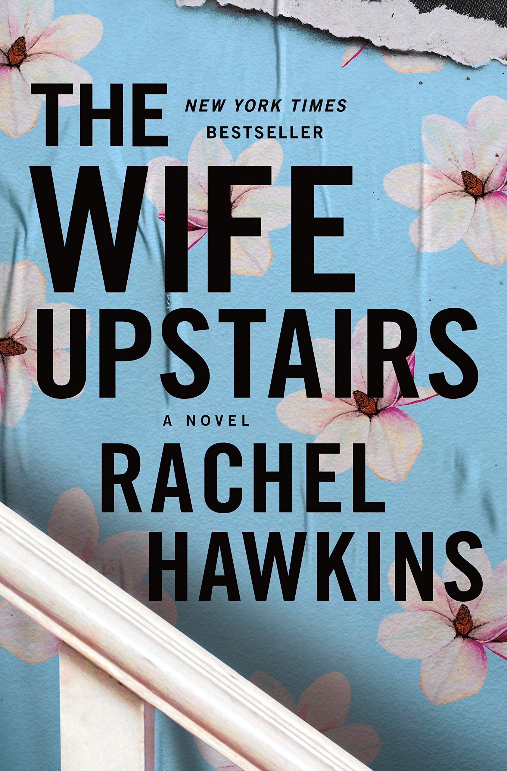 The Wife Upstairs: A Novel Hardcover by Rachel Hawkins