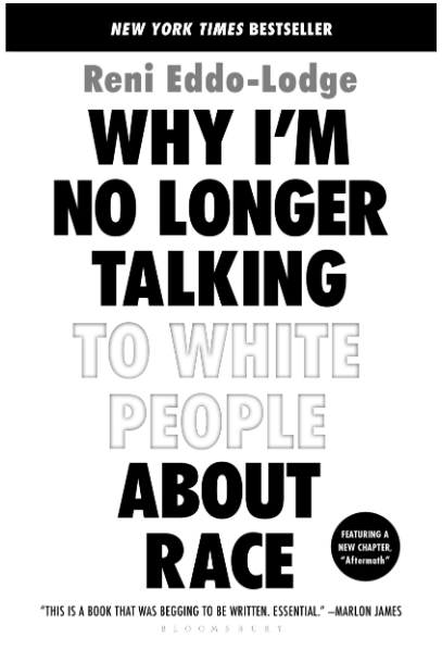 Why I’m No Longer Talking to White People About Race Paperback written by Reni Eddo-Lodge - Best Book Store